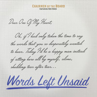 Chairmen Of The Board - Words Left Unsaid (feat. Ken Knox)