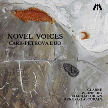 Carr-Petrova Duo - Novel Voices