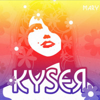 Kyser - Mary