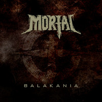 Mortal - Balakania
