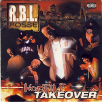 RBL Posse - Hostile TakeOver (Explicit)