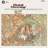 Elisabeth Schwarzkopf & Gerald Moore - Wolf: Songs from the Romantic Poets