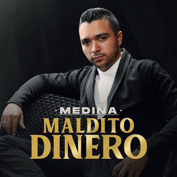 Medina - Maldito Dinero