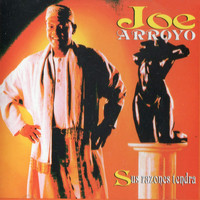 Joe Arroyo - Sus Razones Tendrá