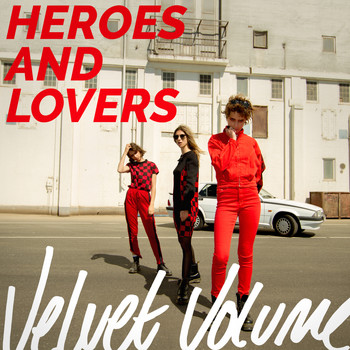 Velvet Volume - Heroes and Lovers