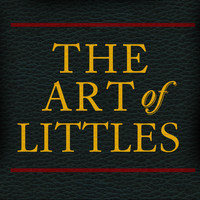 Littles - The Art of Littles (Explicit)