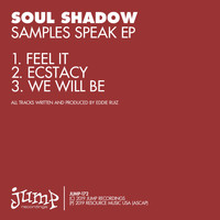 Soul Shadow - Samples Speak EP