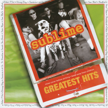 Sublime - Greatest Hits (Explicit)