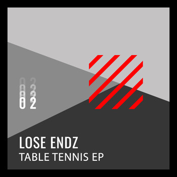Lose Endz - Table Tennis EP