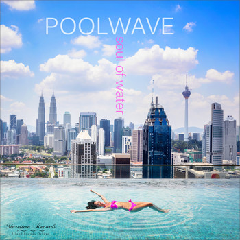 Poolwave - Soul of Water
