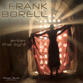 Frank Borell - Enter the Light