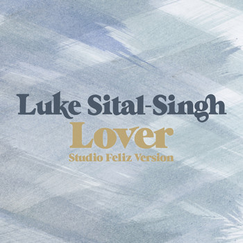 Luke Sital-Singh - Lover