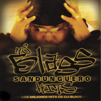DJ Blass - Sandunguero Hits