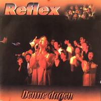 Reflex - Denne Dagen