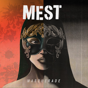 Mest - Masquerade (Explicit)