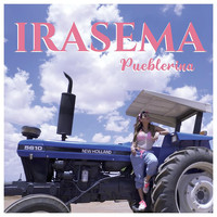 Irasema - Pueblerina