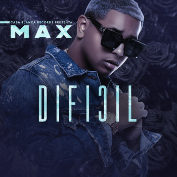MAX - Dificil (Explicit)