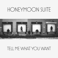 Honeymoon Suite - Tell Me What You Want