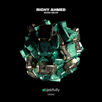 Richy Ahmed - Work Me EP