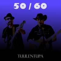 50 / 60 - Tuulentupa