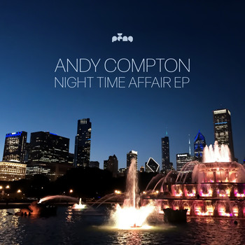 Andy Compton - Night Time Affair EP