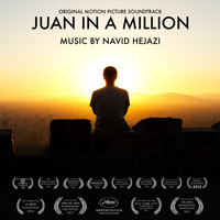 Navid Hejazi - Juan in a Million (Original Motion Picture Soundtrack)