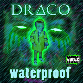 Draco - Waterproof (Explicit)