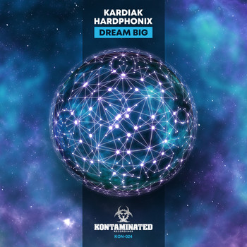 Kardiak & Hardphonix - Dream Big (Explicit)