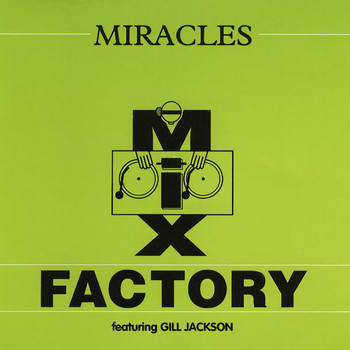 Mix Factory - Miracles