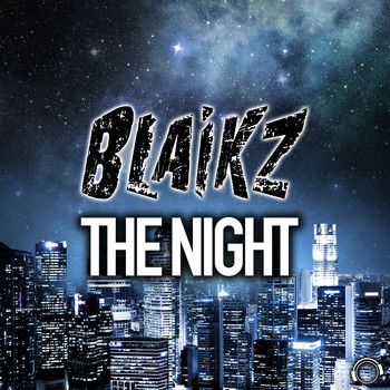 Blaikz - The Night
