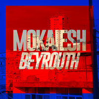 Cyril Mokaiesh - Beyrouth