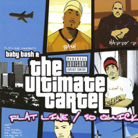 Baby Bash - Ultimate Cartel (Explicit)