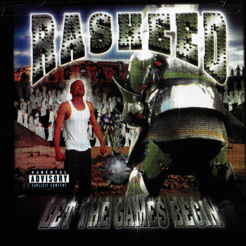 Rasheed - Let the Games Begin (Explicit)