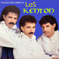 Los Kenton - Su Eleccion Correcta