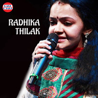 Radhika Thilak - Radhika Thilak Hits