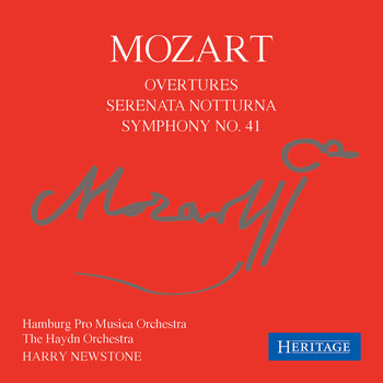 Harry Newstone - Mozart: Overtures; Symphony No. 41; Serenata Notturna