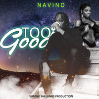 Navino - Too Good (Explicit)