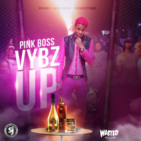 Pink Boss - Vybz Up (Explicit)