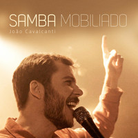 João Cavalcanti - Samba Mobiliado