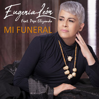 Eugenia León - Mi Funeral