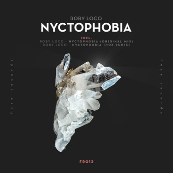 Roby Loco - Nyctophobia EP