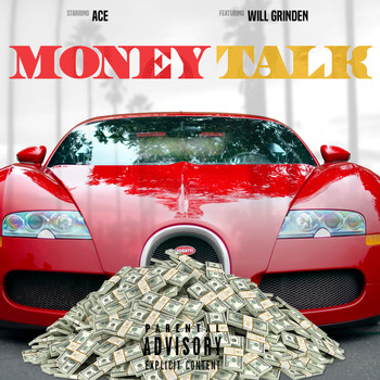 Ace - Money Talk (Explicit)