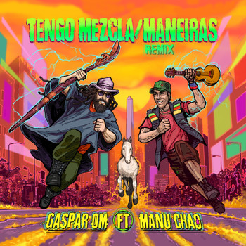 Gaspar OM - Tengo Mezcla / Maneiras (Remix)