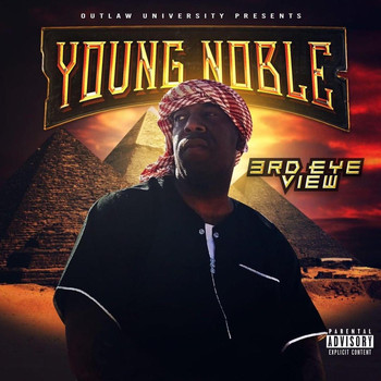 Young Noble - 3rd Eye View (Explicit)