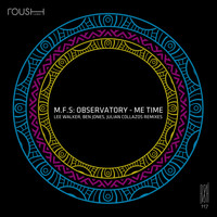 M.F.S: Observatory - Me Time