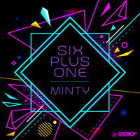 Minty - Six Plus One