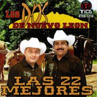 Los Dos De Nuevo Leon - Las 22 Mejores de Los Dos De Nuevo Leon