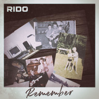 Rido - Remember