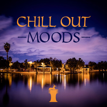 Various Artists - Chill Out Moods