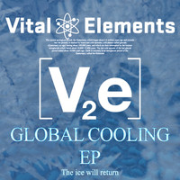 Vital Elements - Global Cooling (Explicit)